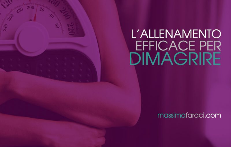 Allenamento per Dimagrire - Personal Trainer Massimo Faraci