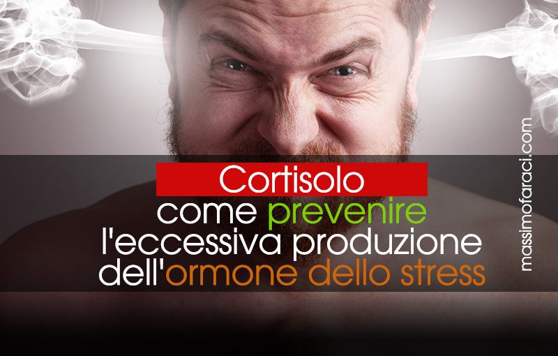 Cortisolo, ormone dello stress