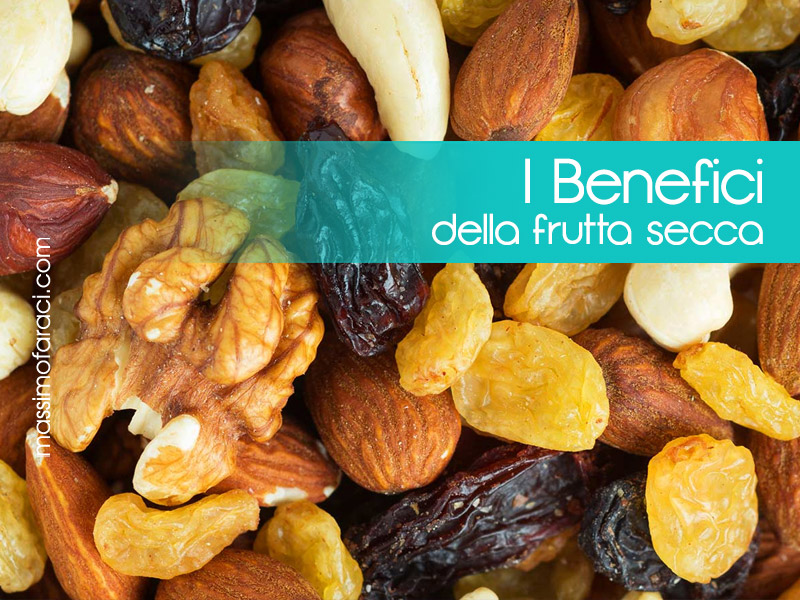 Frutta secca - benefici