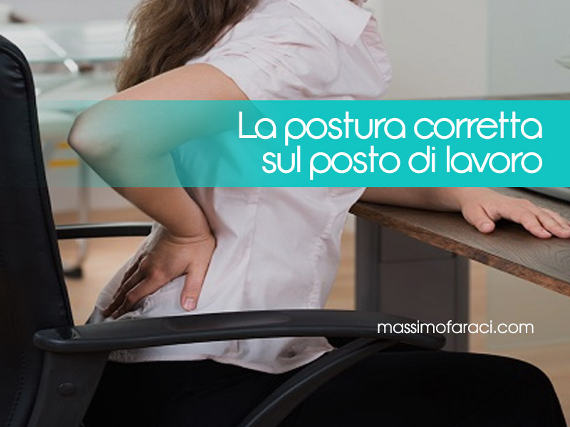 La postura corretta sul posto di lavoro