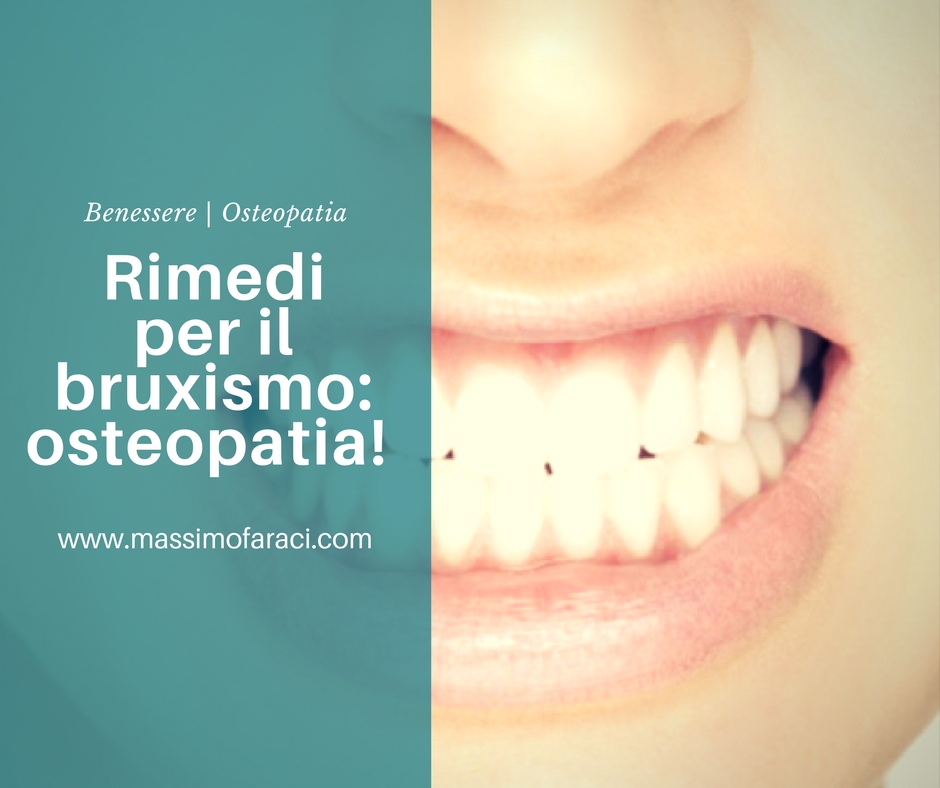osteopatia e bruxismo | cause del bruxismo