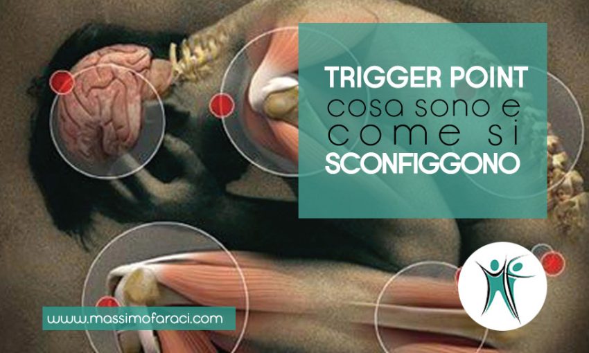 Come sconfiggere i Trigger Point