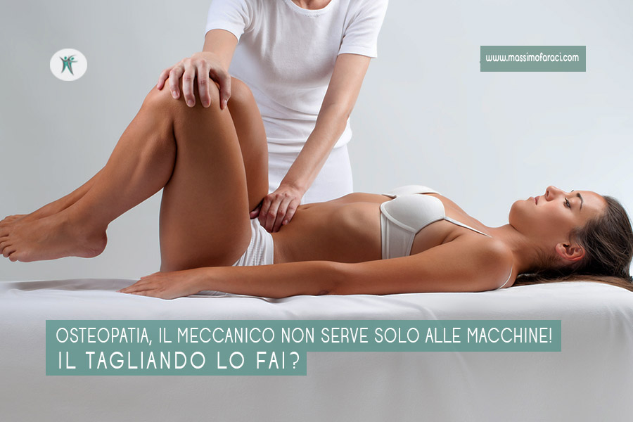 Osteopatia, il meccanico serve anche a noi.....