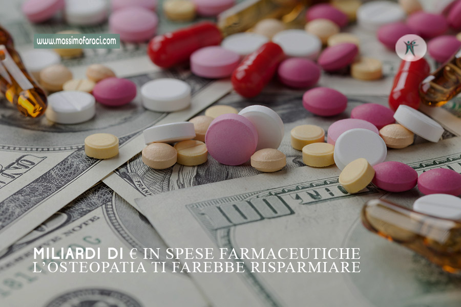Miliardi spesi in farmaci, con l'osteopatia si risparmierebbe...