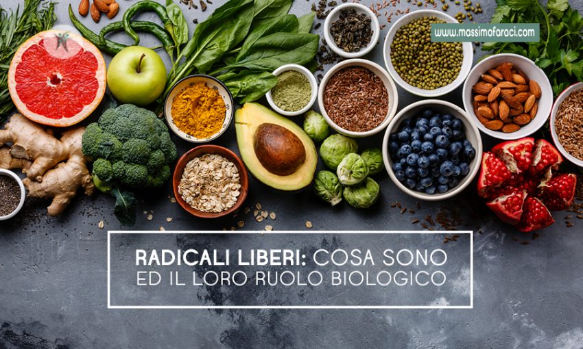 Radicali liberi e gli antiossidanti